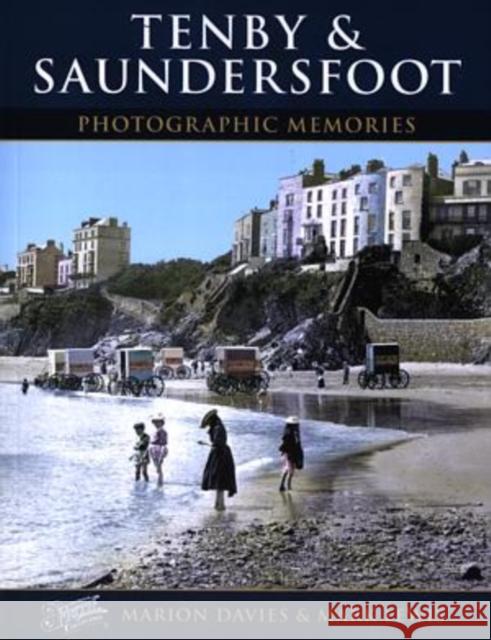 Tenby and Saundersfoot Marion Davies, Lewis, The Francis Frith Collection 9781859376621 Frith Book Company Ltd.