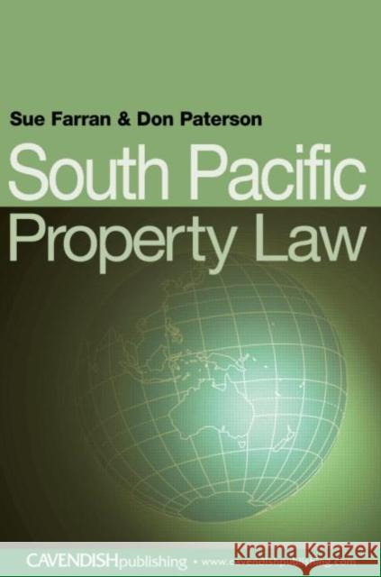 South Pacific Property Law Susan Farran Farran Sue 9781859416600 Routledge Cavendish