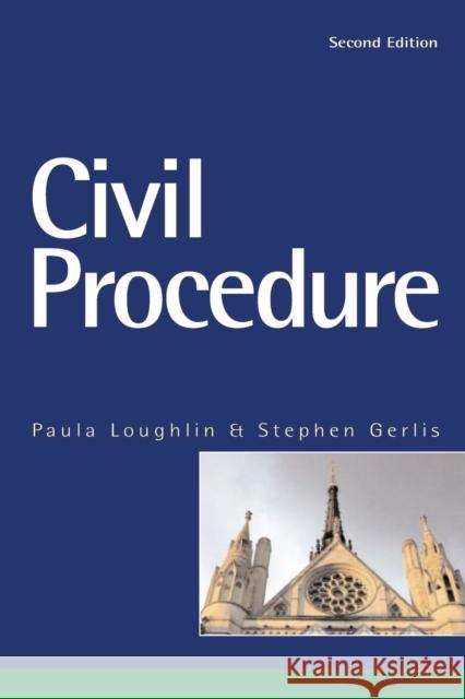 Civil Procedure Paula Loughlin Loughlin Paula 9781859417751 Routledge Cavendish