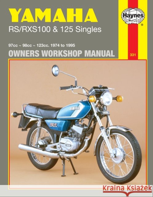 Yamaha RS/RXS100 & 125 Singles (74 - 95) Haynes Repair Manual Haynes Publishing 9781859600559 Haynes Manuals Inc