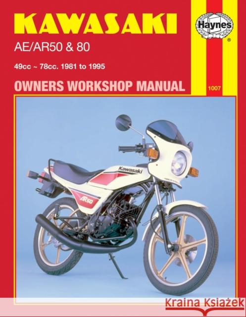 KAWASAKI AE/AR50 & 80 (1981 TO 1995) OWNER'S WORKSHOP MANUAL  9781859601730 HAYNES MANUALS INC