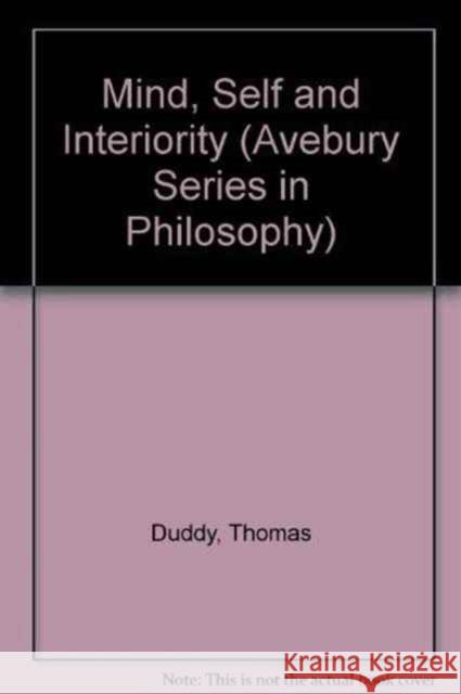 Mind, Self and Interiority  9781859721537 Avebury