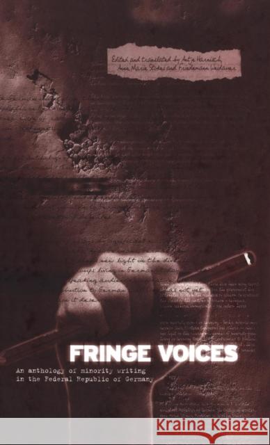 Fringe Voices: Texts by and about Minorities in the Federal Republic of Germany Harnisch, Antje 9781859731277