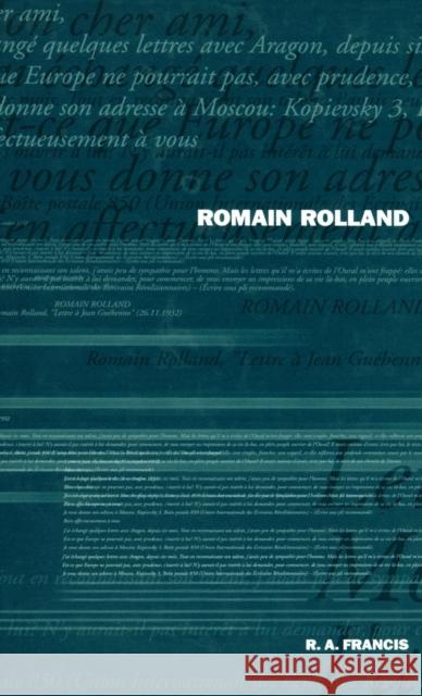 Romain Rolland R A Francis 9781859732700 0