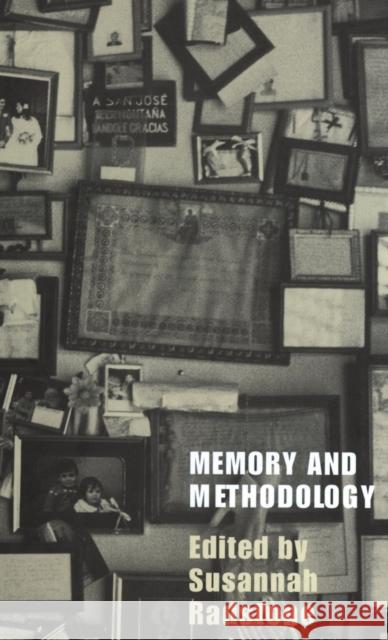 Memory and Methodology Susannah Radstone 9781859732960