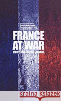 France at War: Vichy and the Historians Fishman, Sarah 9781859732991 Berg Publishers