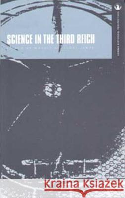 Science in the Third Reich Margit Szollosi-Janze Margit Szllsi-Janze 9781859734216 Berg Publishers