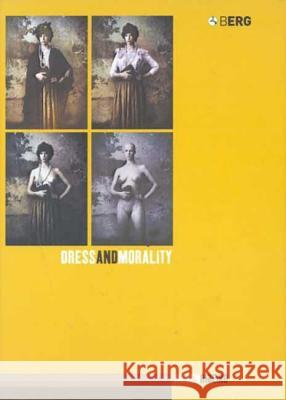 Dress and Morality Aileen Ribeiro 9781859737774 0