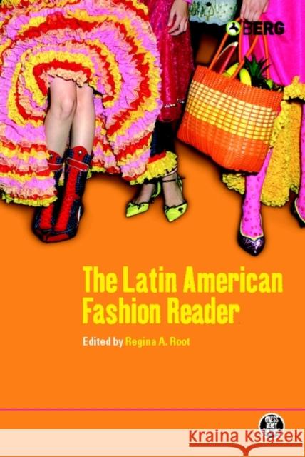 Latin American Fashion Reader Root, Regina 9781859738931