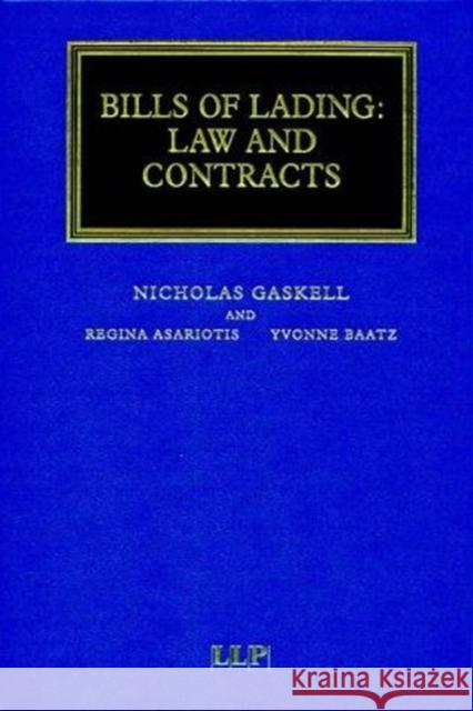 Bills of Lading: Law and Contracts Gaskell, Nicholas 9781859784808