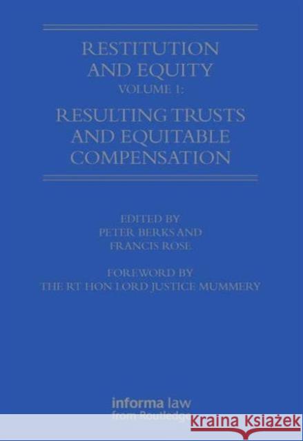 Restitution and Equity Volume 1: Resulting Trusts and Equitable Compensation   9781859785676 0