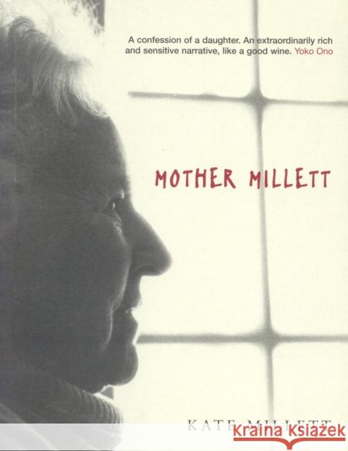 Mother Millett Kate Millett 9781859843994