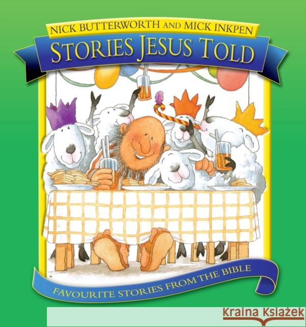 Stories Jesus Told Nick Butterworth 9781859855881