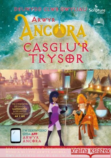 Arwyr Ancora: Casglu'r Trysorau Alex Taylor 9781859948620