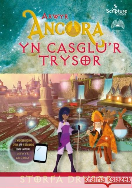 Arwyr Ancora: yn Casglu'r Trysor - Storfa Drysor Alex Taylor 9781859948644