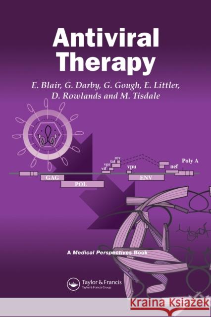 Antiviral Therapy D. Rowlands G. Darby E. Littler 9781859960707 Garland Publishing