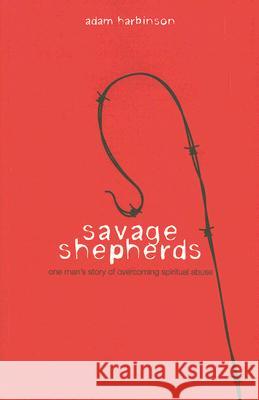 Savage Shepherds Adam Harbinson 9781860245749