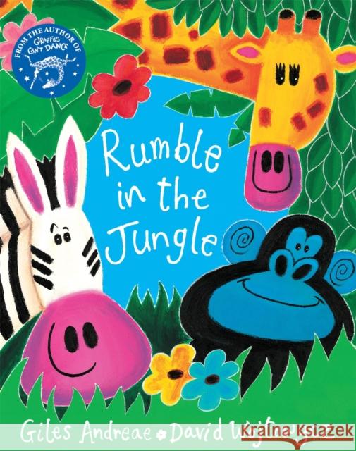 Rumble in the Jungle Giles Andreae 9781860396601 Hachette Children's Group