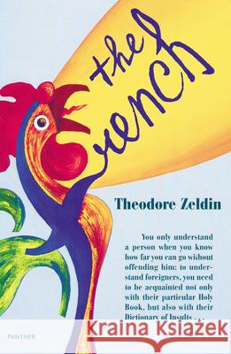 The French Theodore Zeldin 9781860460753