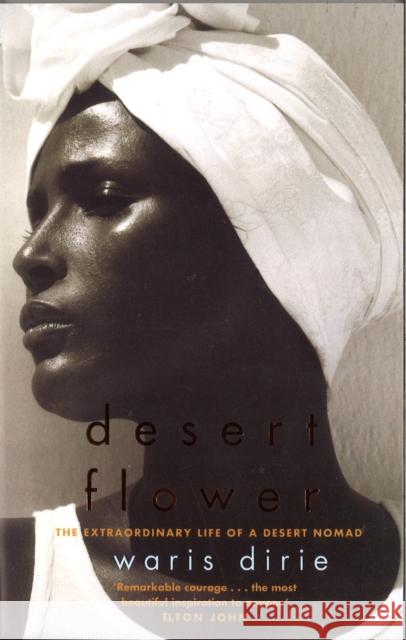 Desert Flower Waris Dirie 9781860497582 Little, Brown Book Group