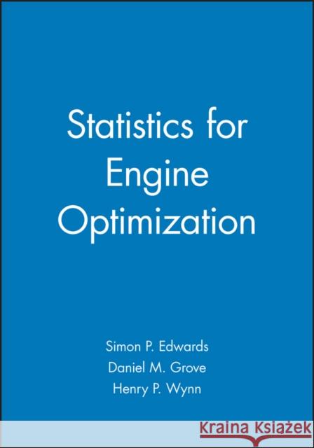 Statistics for Engine Optimization  9781860582011 JOHN WILEY AND SONS LTD