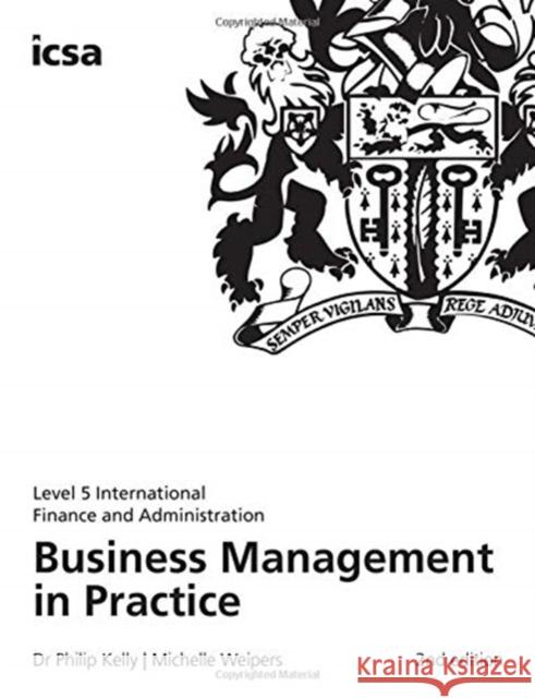 Business Management in Practice Dr Philip Kelly 9781860727795