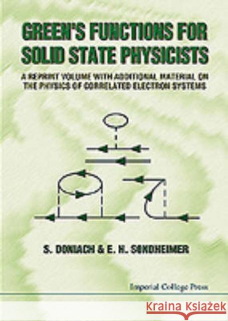 Green's Functions for Solid State Physicists Doniach, S. 9781860940804 Imperial College Press