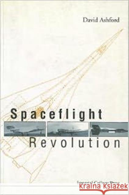 Spaceflight Revolution David Ashford 9781860943256