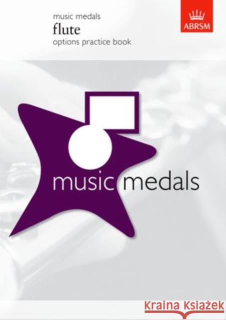 Music Medals Flute Options Practice Book  9781860964961 Associated Board of the Royal Schools of Musi