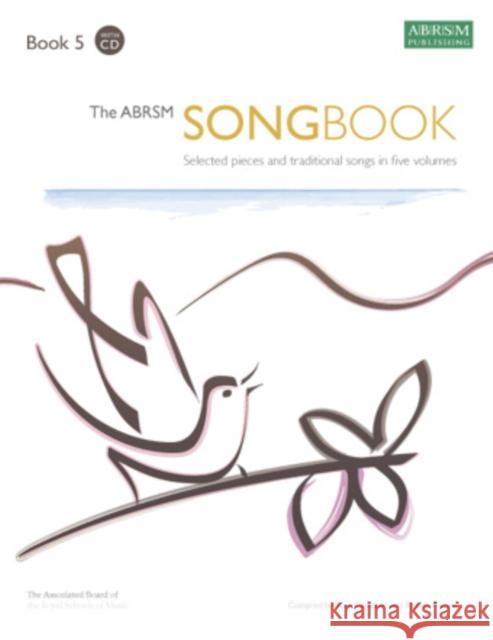 The ABRSM Songbook, Book 5: Selected pieces and traditional songs in five volumes  9781860966019 Associated Board of the Royal Schools of Musi