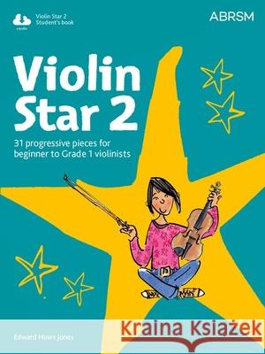 Violin Star 2, Student's book, with audio  9781860969003 Associated Board of the Royal Schools of Musi