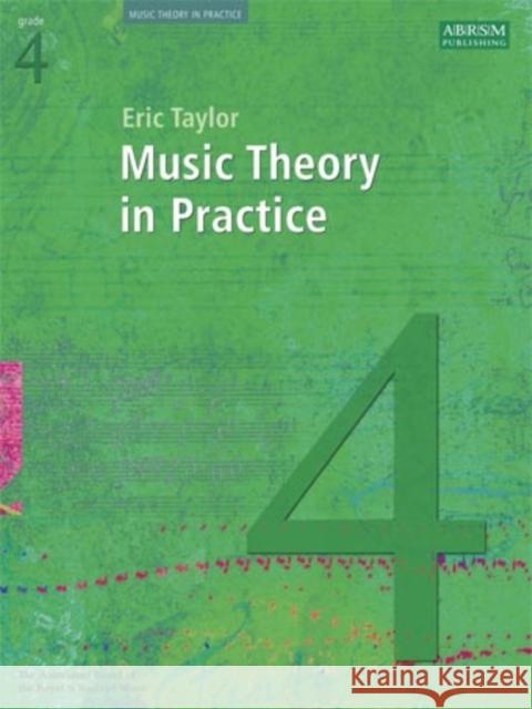 Music Theory in Practice, Grade 4 Eric Taylor 9781860969454 0