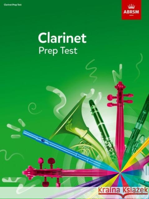 Clarinet Prep Test  9781860969744 ASSOCIATED BOARD OF THE ROYAL SCHOOL OF MUSIC