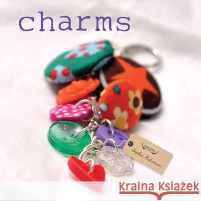 Charms Sophie Robertson 9781861088741 0