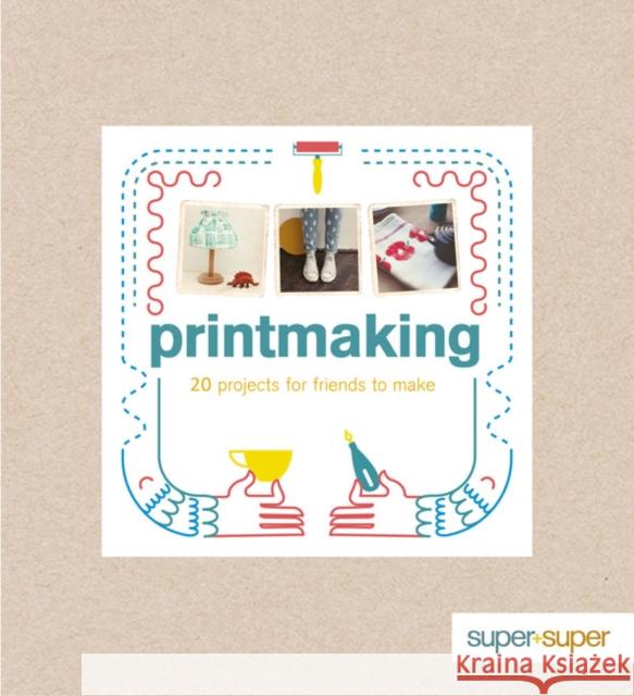 Printmaking Claire Culley Amy Phipps 9781861089793 GMC Publications