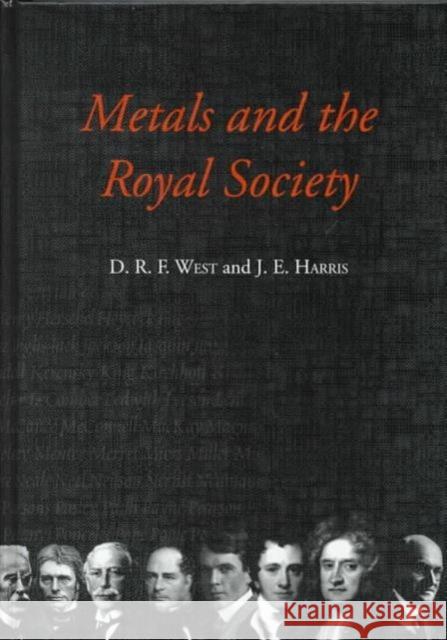 Metals and the Royal Society  9781861250285 Maney Publishing