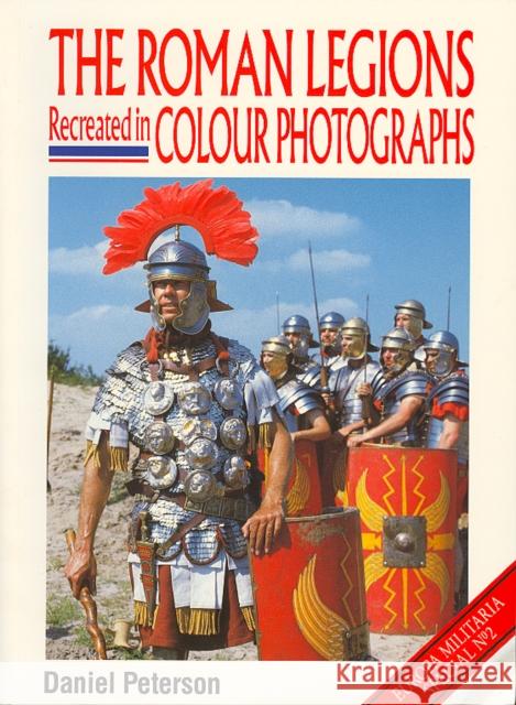 EMS2 The Roman Legions Daniel Peterson 9781861262646