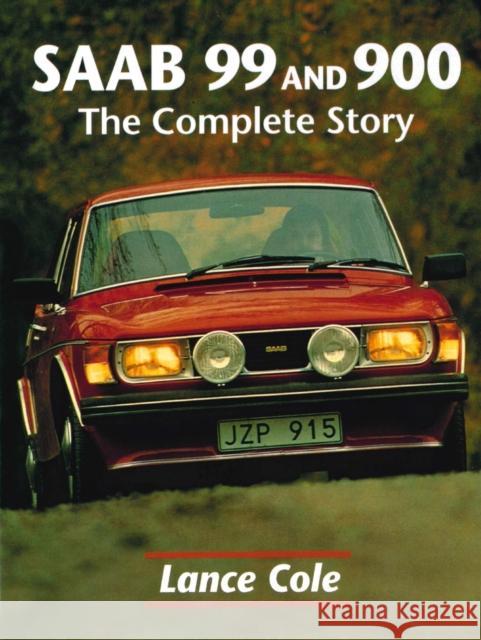 Saab 99 and 900 Lance Cole 9781861264299 The Crowood Press Ltd