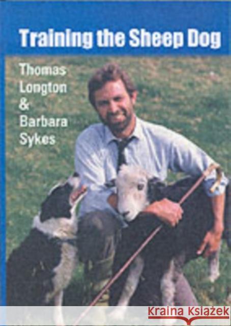 Training the Sheep Dog Barbara Sykes 9781861266385 The Crowood Press Ltd