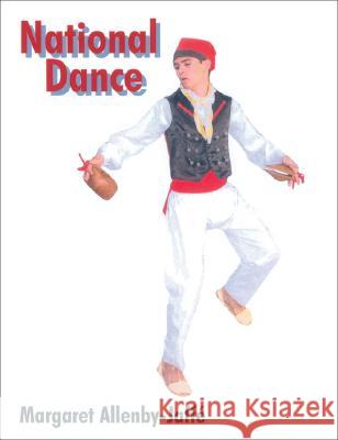 National Dance Margaret Allenby-Jaffe 9781861267818 Crowood Press (UK)