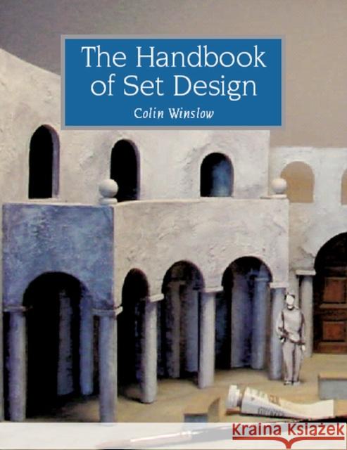 Handbook of Set Design Colin Winslow 9781861268136 The Crowood Press Ltd