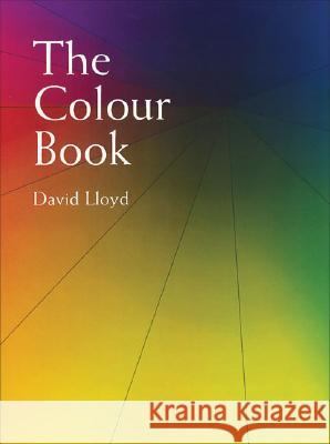 The Colour Book David Lloyd 9781861269744 Crowood Press (UK)