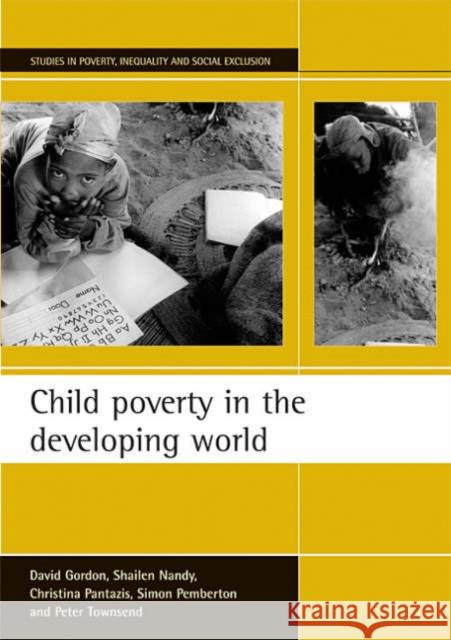 Child Poverty in the Developing World Gordon, David 9781861345592 Policy Press