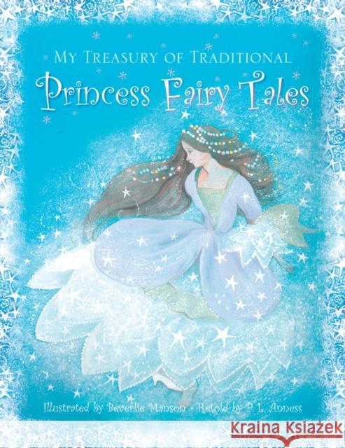 My Treasury of Traditional Princess Fairy Tales Manson Beverlie 9781861473707