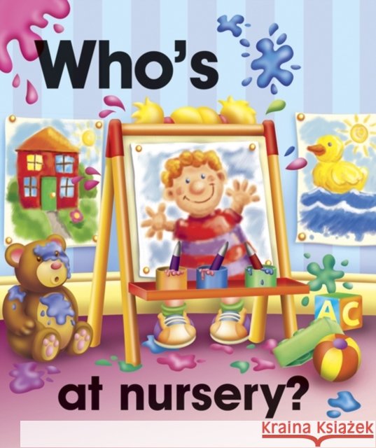 Pull the lever: Who's at nursery? Nicola Baxter 9781861473936