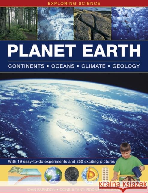 Exploring Science: Planet Earth Continents Farndon John 9781861474025 Anness Publishing