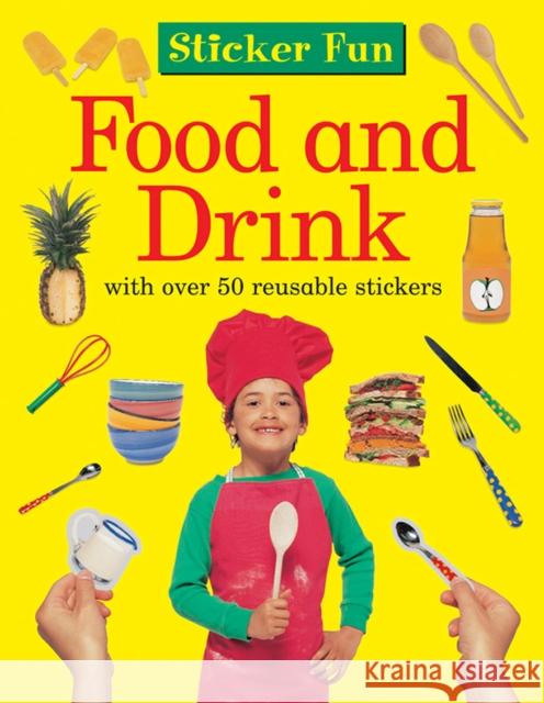 Sticker Fun - Food & Drink Press Armadillo 9781861474391 Armadillo