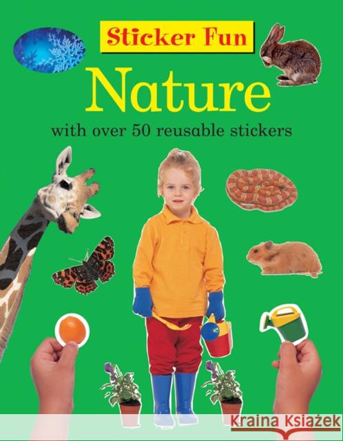 Sticker Fun: Nature Armadillo Press 9781861474452 Armadillo Music