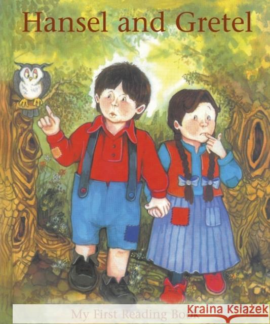 Hansel and Gretel  9781861474490 Anness Publishing