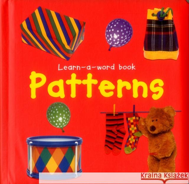 Learn-a-word Book: Patterns Tuxworth Nicola 9781861474629 Anness Publishing